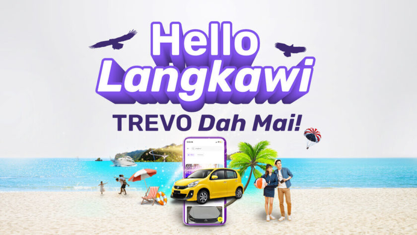 TREVO is now in Langkawi