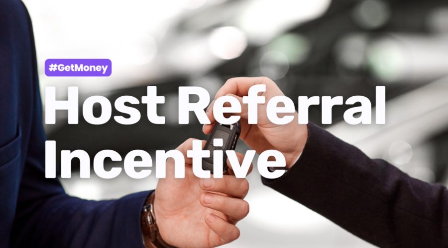 Host Referral Incentive
