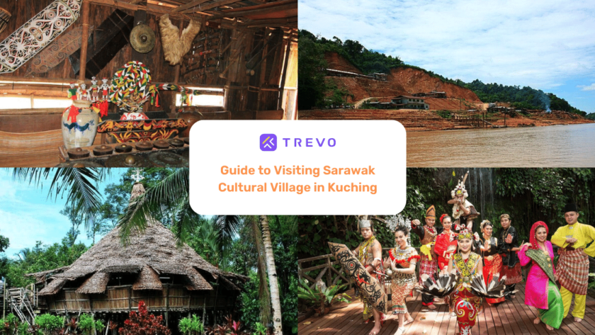 Guide To Visiting Sarawak Cultural Village In Kuching - TREVO Stories